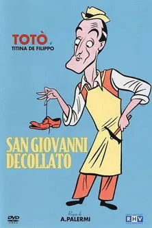Peppino Spadaro interpreta a Vincenzo, shoemaker en San Juan degollado