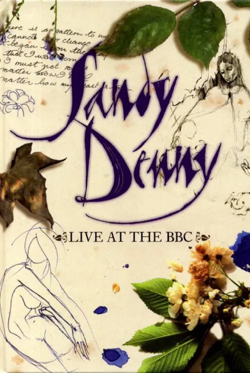 Sandy Denny interpreta a en Sandy Denny: Live at the BBC