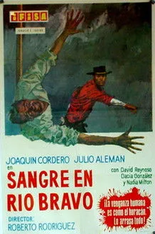 Póster de la película Sangre en Rio Bravo