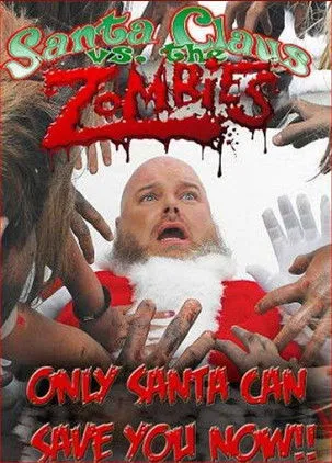 Póster de Santa Claus Versus the Zombies
