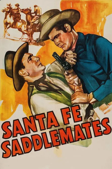 Póster de la película Santa Fe Saddlemates