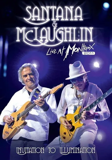 Póster de Santana & McLaughlin: Invitation to Illumination - Live at Montreux