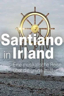 Axel Stosberg interpreta a Self en Santiano in Irland – eine musikalische Reise über die grüne Insel