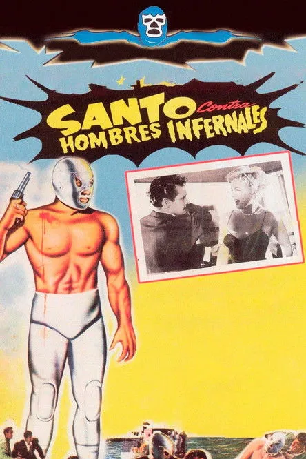 Enrique Zambrano interpreta a  en Santo contra hombres infernales