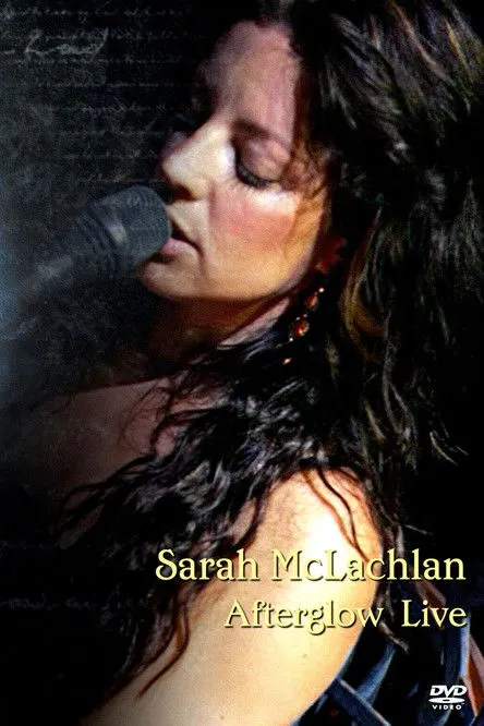 Póster de Sarah McLachlan: Afterglow Live