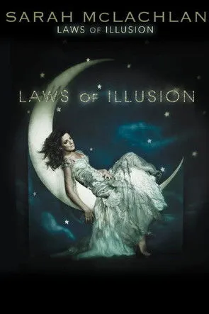 Sarah McLachlan interpreta a Herself en Sarah McLachlan: Laws of Illusion