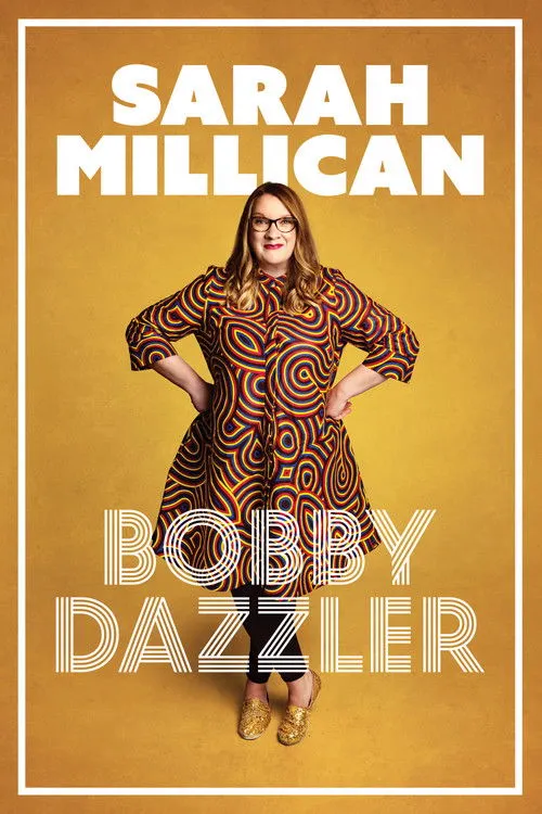 Póster de Sarah Millican: Bobby Dazzler