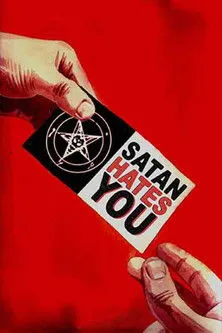 Póster de Satan Hates You