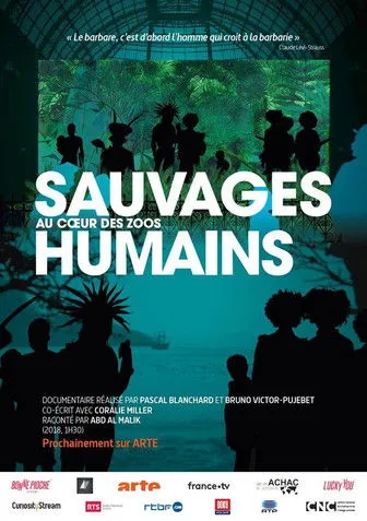 Póster de Sauvages, au cœur des zoos humains