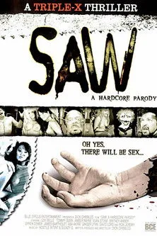 Póster de la película Saw: A Hardcore Parody