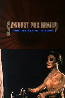 Moya Brady interpreta a Young Woman / Sawdust For Brains en Sawdust for Brains and the Key of Wisdom