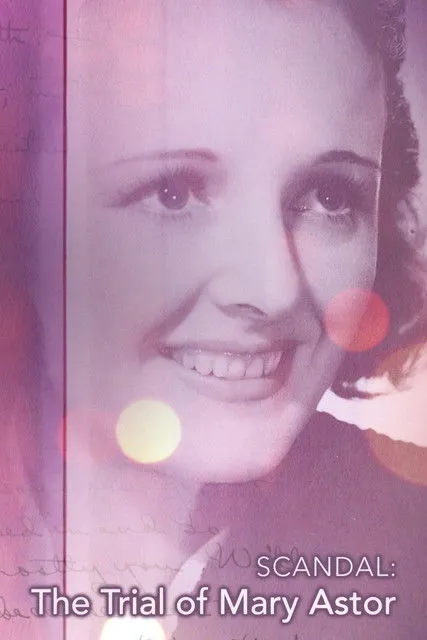 Póster de Scandal: The Trial of Mary Astor