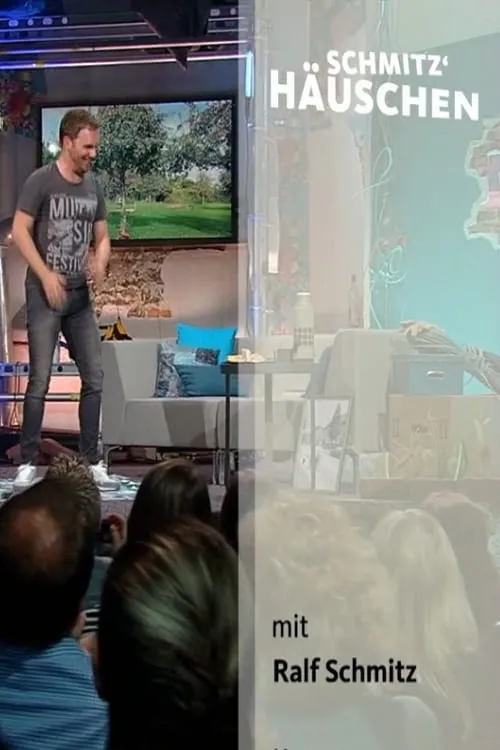 Póster de la película Schmitz' Häuschen