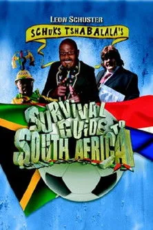 Póster de Schuks Tshabalala's Survival Guide to South Africa