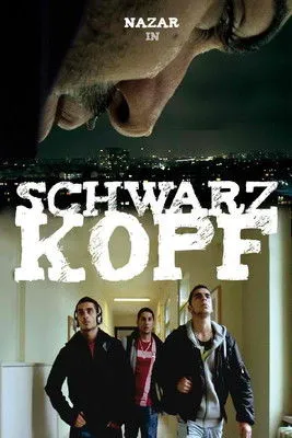 Póster de la película Schwarzkopf - Das ist Chaos, Bruder!