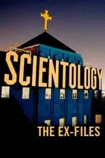 Hana Whitfield interpreta a en Scientology: The Ex-Files