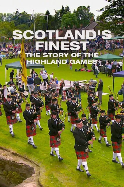Póster de Scotland's Finest: The Story of the Highland Games