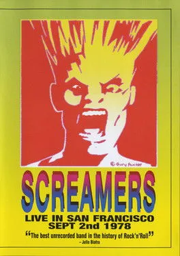Póster de Screamers ‎– Live In San Francisco: Sept 2nd 1978