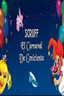 Roser Aldabó interpreta a Rovelló en Scruff en el carnaval de la Cenicienta