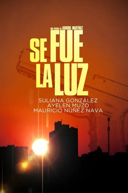 Suliana Gonzalez interpreta a  en Se fue la luz