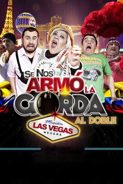 Póster de Se nos armó la gorda al doble: Misión Las Vegas