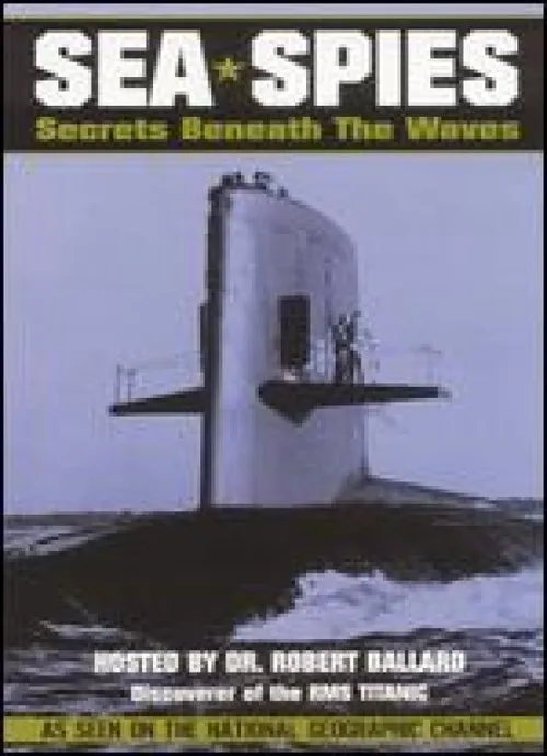 Robert D. Ballard interpreta a Narrator en Sea Spies