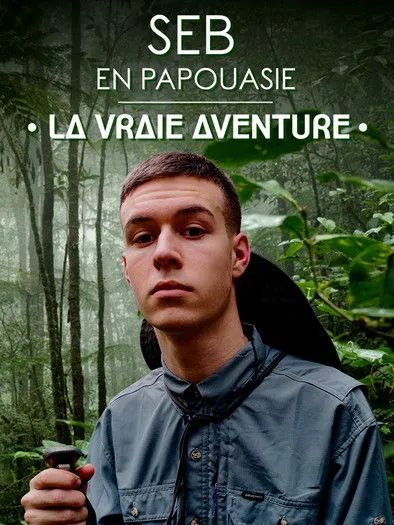 Sébastien Frit interpreta a Seb en Seb en Papouasie : la vraie aventure