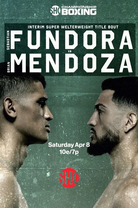 Póster de Sebastian Fundora vs. Brian Mendoza