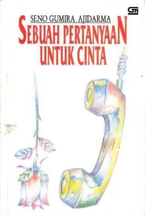 Póster de Sebuah Pertanyaan Untuk Cinta