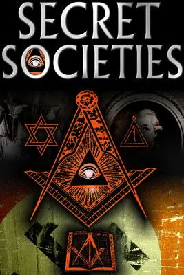 Póster de Secret Societies : The Dark Mysteries of Power Revealed