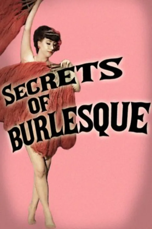 Póster de la película Secrets Of Burlesque