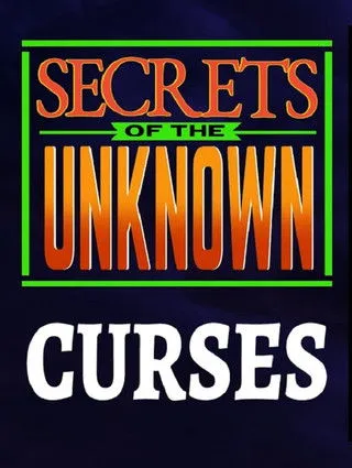 Póster de la película Secrets of the Unknown: Curses