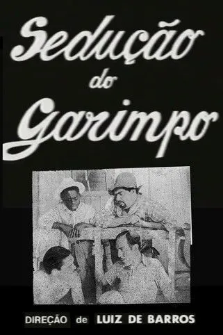 Carlos Barbosa interpreta a Dono da tendinha en Sedução do Garimpo