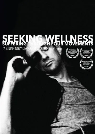 Póster de Seeking Wellness: Suffering Through Four Movements