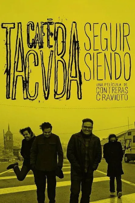 Póster de Seguir Siendo: Café Tacvba