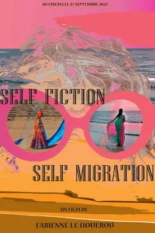 Póster de Self-Fiction, Self-Migration