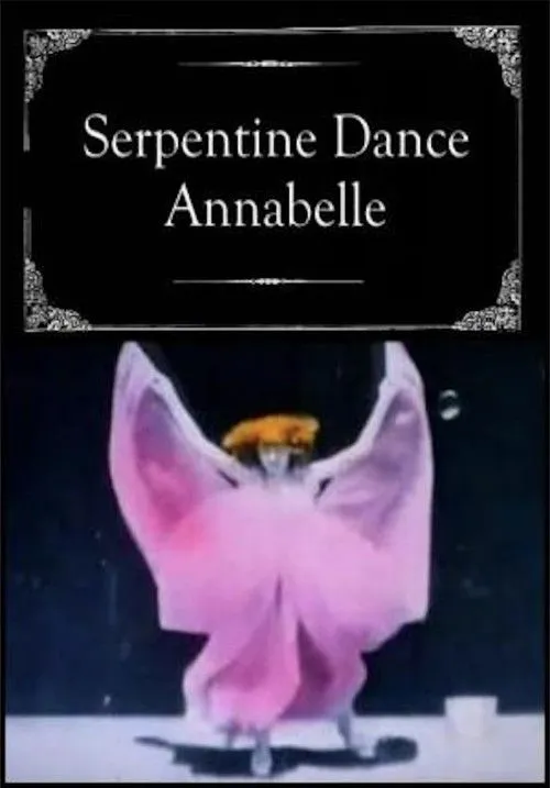 Annabelle Moore interpreta a Herself en Serpentine Dance - Annabelle