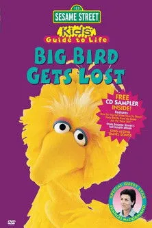 Póster de la película Sesame Street: Kid's Guide to Life: Big Bird Gets Lost