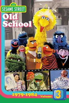 Póster de Sesame Street: Old School Vol. 3 (1979-1984)