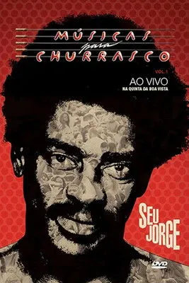 Póster de Seu Jorge: Músicas para Churrasco, Vol. 01