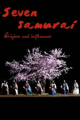 Tadao Sato interpreta a Self en Seven Samurai: Origins and Influences