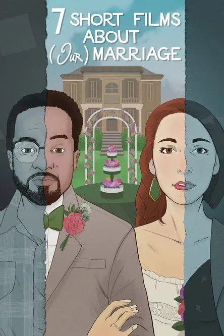 Póster de Seven Short Films About (Our) Marriage
