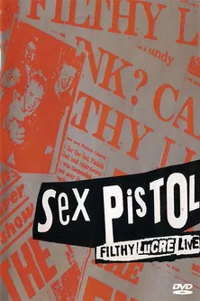 Glen Matlock interpreta a Himself - Bass Guitar, Backing Vocals en Sex Pistols: The Filthy Lucre Tour - Live in Japan