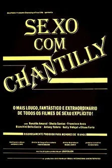 Póster de la película Sexo com Chantilly