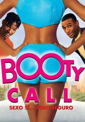 Póster de Sexo sí... pero seguro (Booty Call)