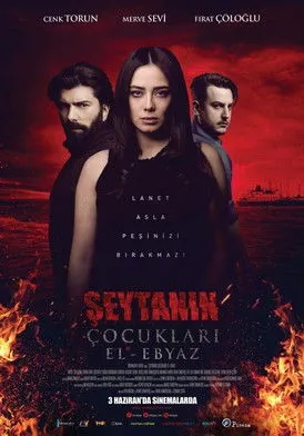 Póster de Şeytanın Çocukları-El Ebyaz