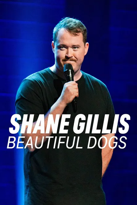 Shane Gillis interpreta a Self en Shane Gillis: Beautiful Dogs