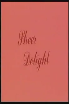 Póster de la película Sheer Delight