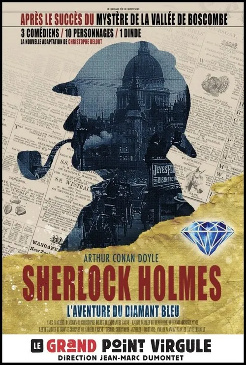 Christophe Delort interpreta a Sherlock Holmes en Sherlock Holmes et l'Aventure du Diamant Bleu