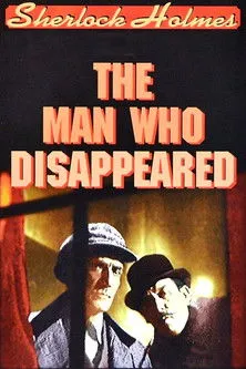 Póster de la película Sherlock Holmes: The Man Who Disappeared